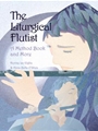 The Liturgical Flutist