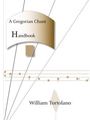 A Gregorian Chant Handbook