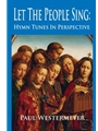 Let the People Sing: Hymn Tunes in Perspective