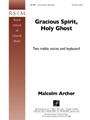 Gracious Spirit, Holy Ghost