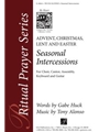 Seasonal Intercessions