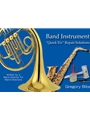 Band Instrument "Quick Fix" Repair Solutions