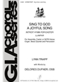 Sing to God a Joyful Song - Full Score and Parts