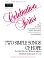Two Simple Songs of Hope - Instrument edition
