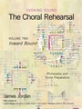 Evoking Sound: The Choral Rehearsal V-2