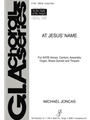 At Jesus' Name - Full Score and Parts