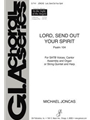 Lord, Send Out Your Spirit - Full Score and Parts
