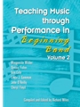 Teaching Music Through Performance In Beginning Band