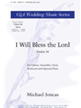 I Will Bless the Lord