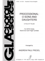 Processional: O Sons and Daughters - Instrument edition