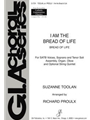 I Am the Bread of Life - Full Score and Parts