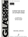 Christ Be Near at Either Hand - Instrument edition