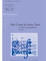 His Cross Is Every Tree - Guitar edition