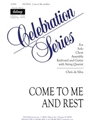 Come to Me and Rest - Instrument edition