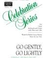 Go Gently, Go Lightly - Guitar edition