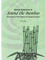 Hymnal Companion to "Sound the Bamboo"