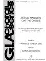 Jesus, Hanging on the Cross - Instrument edition