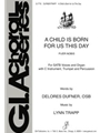 A Child Is Born for Us This Day - Instrument edition