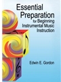 Essential Preparation For Beginning...