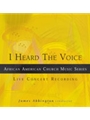 I Heard the Voice - Music Collection
