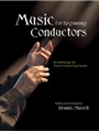 Music For Beginning Choral Conductors