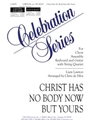 Christ Has No Body Now But Yours - Instrument edition