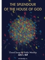 The Splendour of the House of God - Music Collection