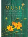 Making Music Cooperatively