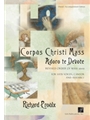 Corpus Christi Mass - Assembly edition
