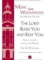The Lord Bless You and Keep You
