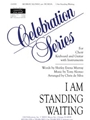 I Am Standing Waiting - Guitar edition