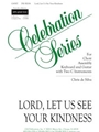 Lord, Let Us See Your Kindness - Guitar edition