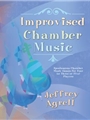 Improvised Chamber Music