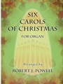 Six Carols of Christmas