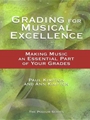 Grading For Musical Excellence