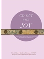 Cry Out with Joy, Christmas, Triduum, Solemnities, and Other Celebrations - Choral Refrains