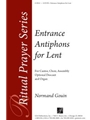 Entrance Antiphons for Lent