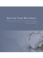 Blest Are Those Who Mourn, Second Edition