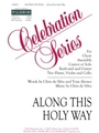 Along This Holy Way - Guitar edition