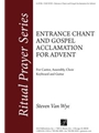 Entrance Chant and Gospel Acclamation for Advent - Guitar edition