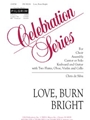 Love, Burn Bright - Full Score and Parts