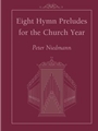 Eight Hymn Preludes for the Church Year