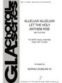 Alleluia! Alleluia! Let the Holy Anthem Rise - Instrument edition