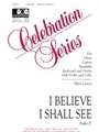 I Believe I Shall See - Guitar edition