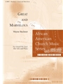 Great and Marvelous