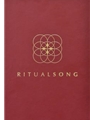 Ritual Song Second Edition