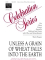 Unless a Grain of Wheat Falls into the Earth - Guitar edition