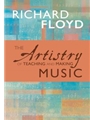 Artistry of Teaching and Making Music