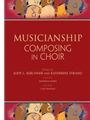 Musicianship: Composing in Choir