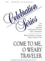 Come to Me, O Weary Traveler - Guitar edition